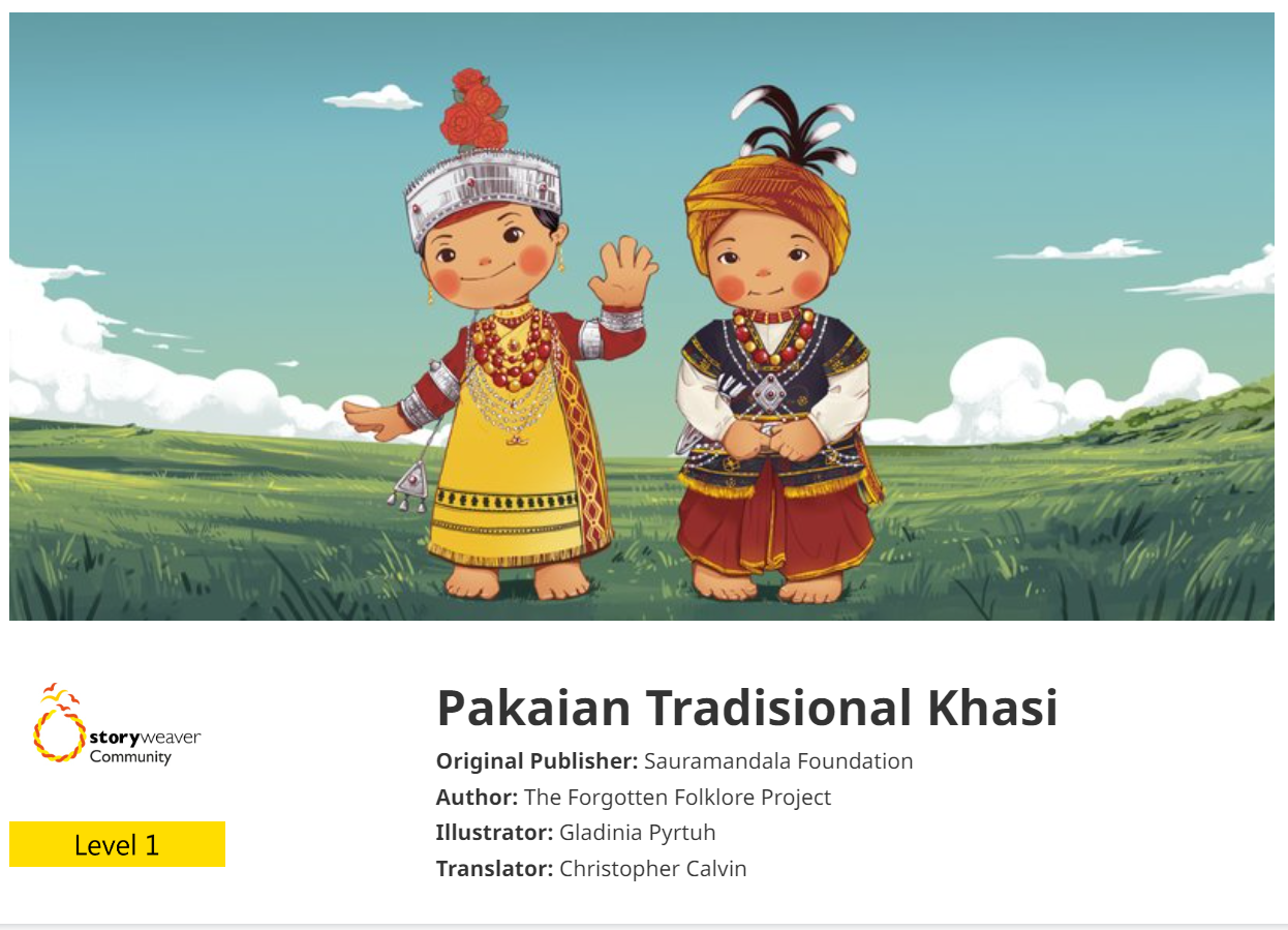 Foto Penerjemahan selektif oleh Prataham Books di platform Storyweaver berjudul: Pakaian Tradisional Khasi. 